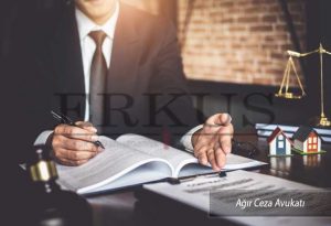 Ağır Ceza Avukatı
