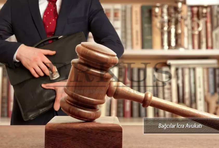 Bağcılar İcra Avukatı
