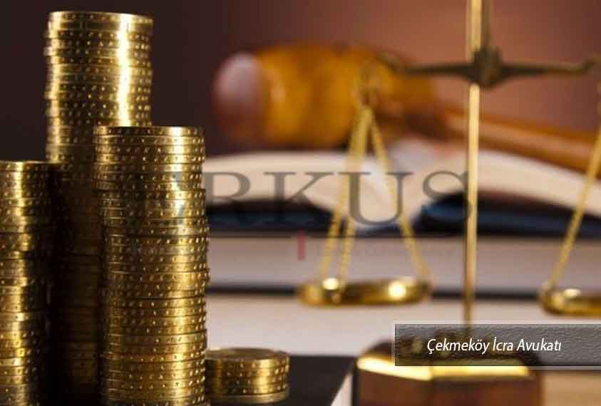 çekmeköy icra avukatı