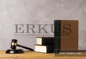 Kasten Yaralama Suçu