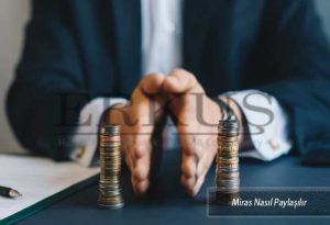 Miras Nasıl Paylaşılır