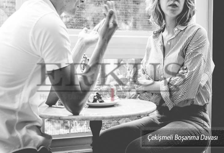 Çekişmeli Boşanma Davası