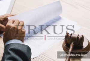 Çekişmeli Boşanma Süreci