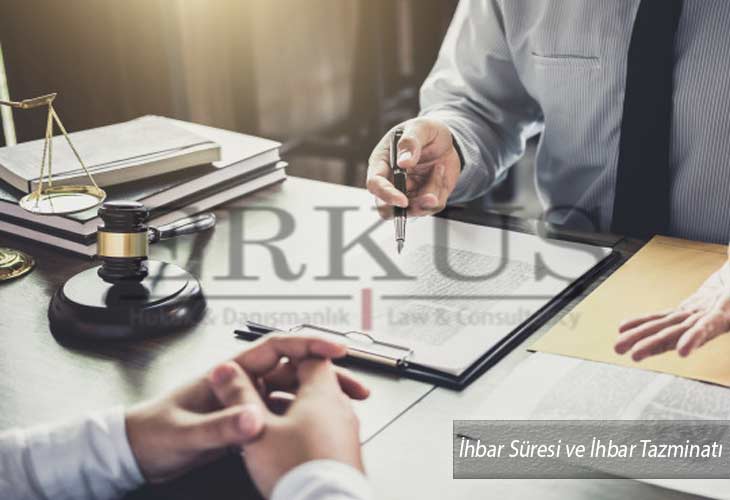 İhbar Süresi ve İhbar Tazminatı